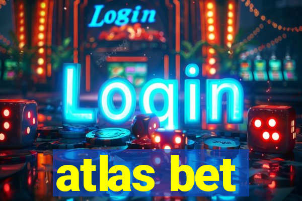 atlas bet